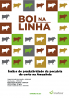 Documento Técnico - Índice de Produtividade da Pecuária de Corte na Amazônia
